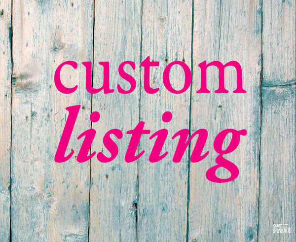 Custom listing for Elizabeth